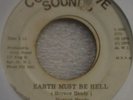 HORACE ANDY - EARTH MUST BE HELL/ THE RIGHTEOUS FLAMES - LET THE MUSIC PLAY/ 7