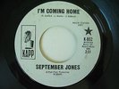 RARE ( NORTHERN SOUL PROMO 45 )  SEPTEMBER JONES - I'M COMING HOME - KAPP - VG+
