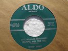 LITTLE JERRY CHAPEL ON THE HILL/I'M SO MAD ALDO 502,Doo-Wop, Superb 45 (MINT-)