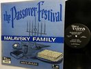 MALAVSKY FAMILY Lp THE PASSOVER FESTIVAL Tivka label JEWISH HEBREW