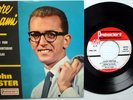JOHN FOSTER 45 EP Amore Scusami ITALY press w/ PIC SLV
