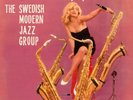 THE SWEDISH MODERN JAZZ GROUP - SAX APPEAL  VINYL LP NEW+