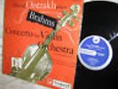 David Oistrakh plays Brahms Concerto for Violin & orch D MAJOR op.77 VANGUARD LP