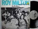 ROY MILTON AND HIS SOLID SENDERS BIG FAT MAMA LP