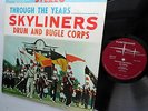 Through the Years SKYLINERS Drum and Bugle Corps LP on Fleetwood FSLP-2110
