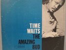 THE AMAZING BUD POWELL TIME WAITS BLUE NOTE LP