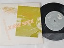X-RAY SPEX Oh Bondage Up Yours (Missing Link OZ Orig 7