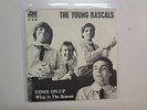 YOUNG RASCALS: Come On Up-What Is The Reason-Sweden 7