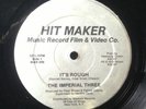 THE IMPERIAL THREE It’s Rough 12” RARE Electro Rap Peter Brown Patrick Adams 85