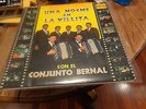 CONJUNTO BERNAL UNA NOCHE EN LA VILLITA...BEGO 1015