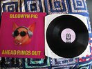BLODWYN PIG - AHEAD RINGS OUT Island ILPS 9101 LP
