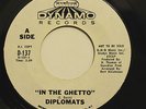 THE DIPLOMATS /THE DOLPHINS-I'VE GOT THE KIND OF LOVE /IN THE GHETTO - WHITE PRO