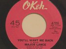 MAJOR LANCE-YOU'LL WANT ME BACK /THE BEAT-NORTHERN SOUL 45 on OKEH