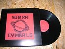 LP SUN RA / CYMBALS italy art edition troglosond limited 310 copy n°103