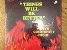 Watts Community Choir - Things Will Be Better LP Proverb PRIVATE Funk Gospel