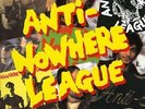 The Anti-Nowhere League - Punk Singles and Rarities 1981-1984