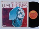 URAL THOMAS Can You Dig It...Live REVUE LP NM