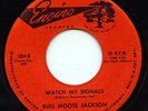 Hear - Rare R&B 45 - Bull Moose Jackson - Watch My Signals - Encino #1004 - M-