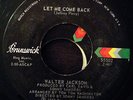 WALTER JACKSON-IT DOESN'T TAKE MUCH / LET ME COME BACK **RARE SOUL 7
