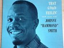 JOHNNY HAMMOND SMITH THAT GOOD FEELIN NEW JAZZ DEEP GROOVE M- WAX