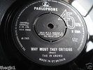 The In Crowd  Why Must They Criticise 1965 7 inch 45 UK Columbia R 5364 ex