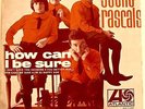 THE YOUNG  RASCALS - HOW CAN I BE SURE - 1968 AUSTRALIA EP AX 11407 EX COND