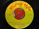 THE SHOW STOPPERS AIN'T NOTHING BUT A HOUSE PARTY ORIGINAL PARTY TIME RECORDS .
