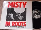 Misty In Roots LP Live At The Counter Eurovision 79 UK People Unite First Press