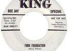 Popcorn R&B - Teddy Humphries - Firm Foundation - US King DJ 45 - Hear