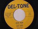 DICK DALE: Jessie Pearl / St. Louis Blues 45 (promo tag/xol) rare Rockabilly