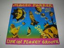 Maceo Parker Life On Planet Groove 2XLP sealed Mint gatefold German 1992 press