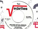 CANADA 1960s FRENCH QUEBEC ROCK 45 RPM LES MYSTICS : MON PERE EST MILLIONNAIRE
