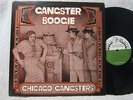 GANGSTER BOOGIE - CHICAGO GANGSTERS - 1973 GOLD PLATE RECORDS - GP 1011