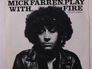 MICK FARREN & NEW WAVE: Play With Fire / Lost Johnny 45 (PS v. sl cw: few light