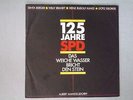 Albert Mangelsdorff Senta Berger Willy Brandt G. George H W Henze 125 Jahre SPD