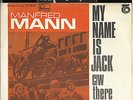 MANFRED MANN      SOUTH AFRICA  PS  45   MY NAME IS JACK
