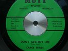 CAROL JONES;DON'T DESTROY ME;MUTT;DETROIT;CROSSOVER;NORTHERN SOUL;R'nB;MOD;FUNK