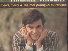Thierry VINCENT Merci, merci/Dis-moi pourquoi tu refuses French SP 45 7