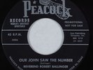 Black Gospel 45 REV. ROBERT BALLINGER Our John Saw the Number PEACOCK HEAR ++/NM
