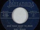 Black Gospel 45 RUBY SCALES Give Your Heart to Jesus PALLADIUM HEAR