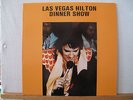 Elvis Presley-Las Vegas Hilton Dinner Show