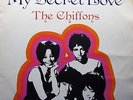 The CHIFFONS My Secret Love LP 1960s