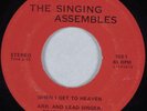 Modern Soul Gospel 45 SINGING ASSEMBLES When I Get to Heaven HEAR