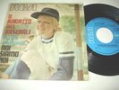 RITA PAVONE -  RAGAZZO DEL BASEBALL raro 45 m/m-- OLIVER ONIONS DE ANGELIS