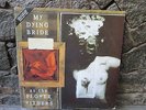 MY DYING BRIDE As The Flowers Withers LP 1992 ORIGINAL BRAZIL EXCLUSIVE BONUS TR