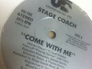 STAGE COACH - COME WITH ME - PRIVATE LA BOOGIE DISCO 1984
