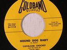 CLEVELAND CROCHET: Hound Dog Baby / Sweet Thing 45 rare Blues & R&B