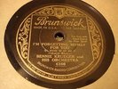 JAZZ BENNIE KRUEGER ORCH I'm Forgetting Myself For You BRUNSWICK 6366