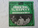 MARTHA REEVES AND THE VANDELLAS dancing in the street TAMLA MOTOWN 2 C 006 90060