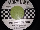 Edward Hamilton And The Arabians.. Baby Dont You Weep